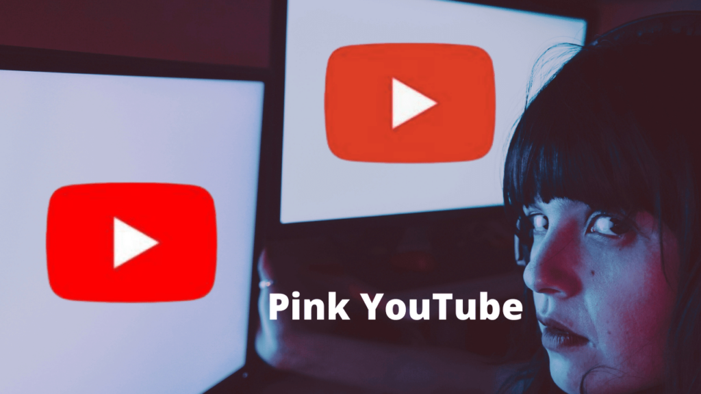 Pink YouTube 