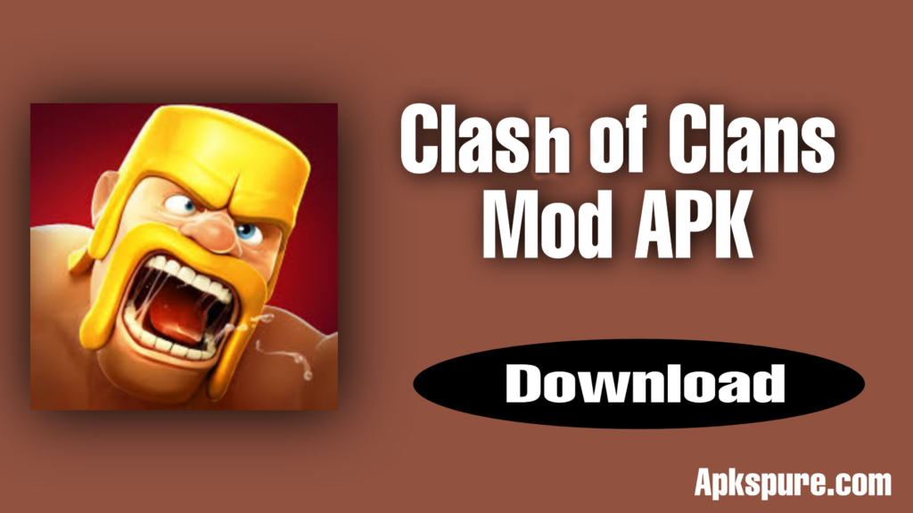 Clash of Clans Mod APK
