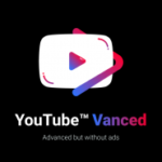 YouTube Vanced APK v19.04.37 (Premium Unlocked)