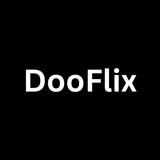 Dooflix APK Download FREE (Movies App) Latest 2024