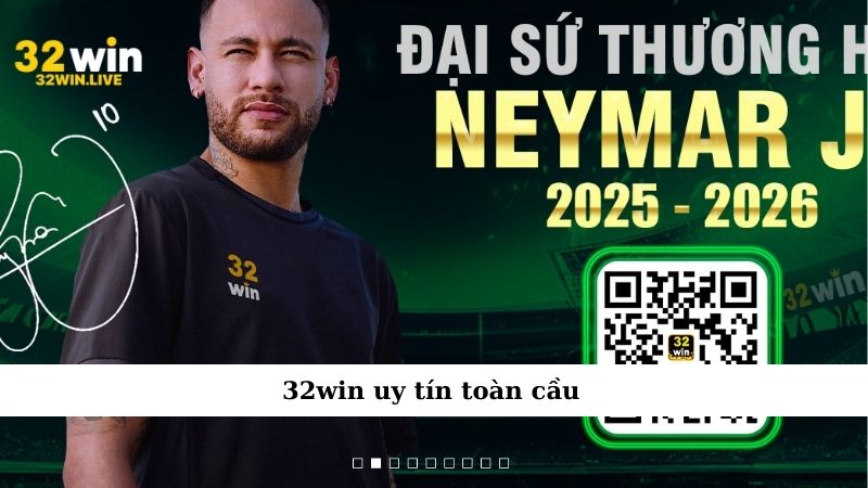 32win uy tín toàn cầu