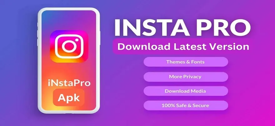 Instagram Pro APK Download Instagram Pro APK Download
